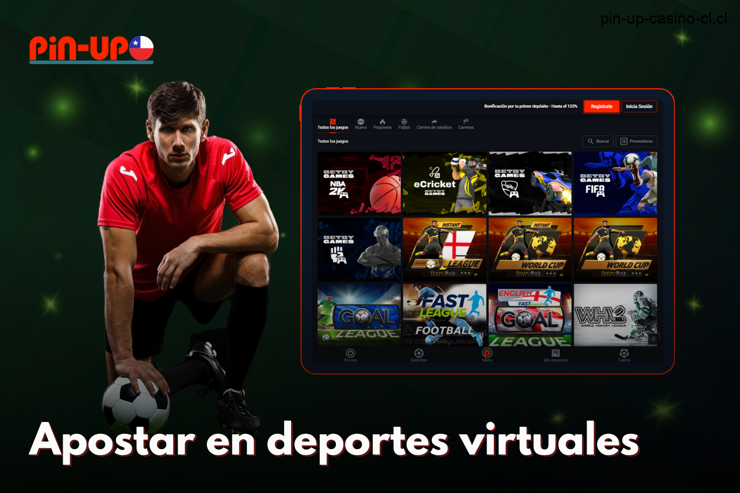 Pin Up ofrece a los jugadores chilenos una amplia gama de opciones de apuestas deportivas virtuales