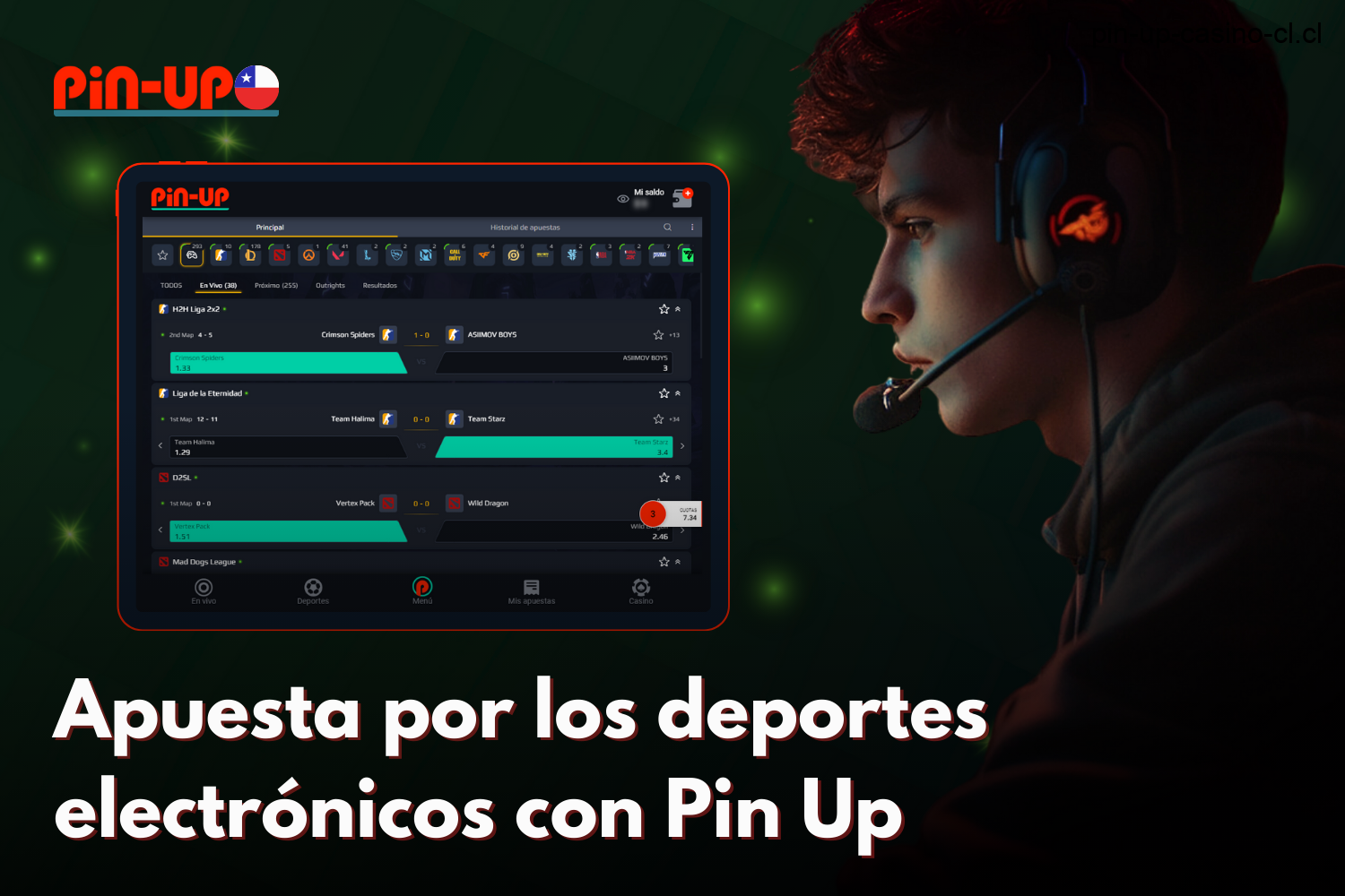 Pin Up bet ofrece a los jugadores chilenos una amplia gama de apuestas de eSports